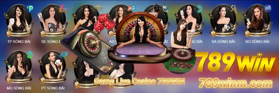 Game Live Casino 789WIN111