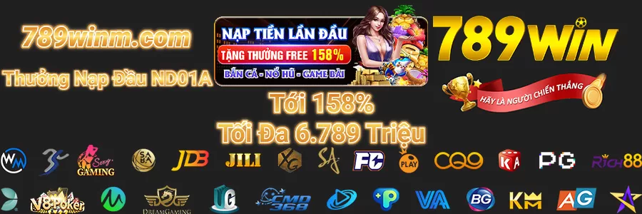 Thưởng Nạp Đầu ND01A Tại 789WIN111