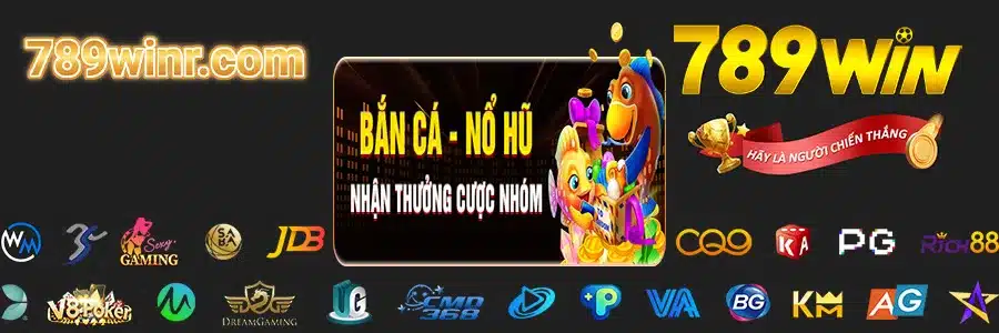 789WIN111 Thưởng Cược Nhóm Bắn Cá Nổ Hũ